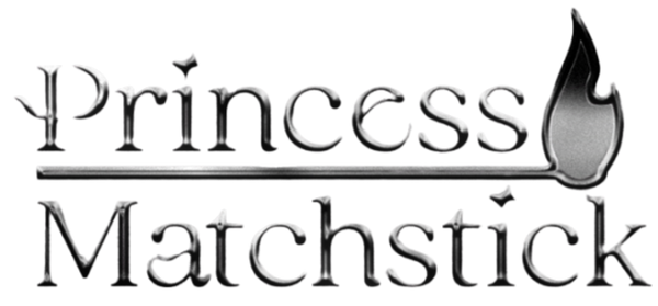 Princess Matchstick